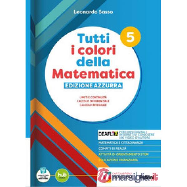 TUTTI I COLORI DELLA MATEMATICA AZZURRA TR 5 + Q + EB