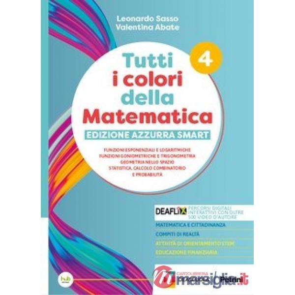 TUTTI I COLORI DELLA MATEMATICA AZZURRA SMART TR 4 + Q + EB