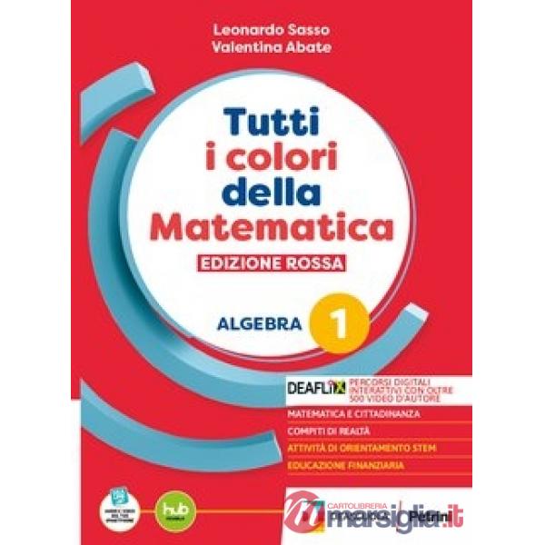 TUTTI I COLORI DELLA MATEMATICA - EDIZIONE ROSSA - PRIMO BIENNIO EBOOK