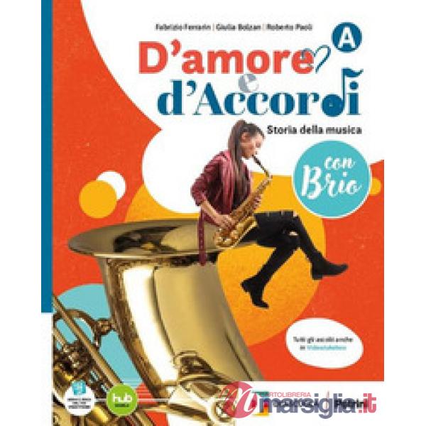 D'AMORE E D'ACCORDI BRIO A + B + TAV + EB