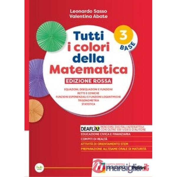 TUTTI I COLORI DELLA MATEMATICA ROSSO TR 3 + BASE + QUAD + EB