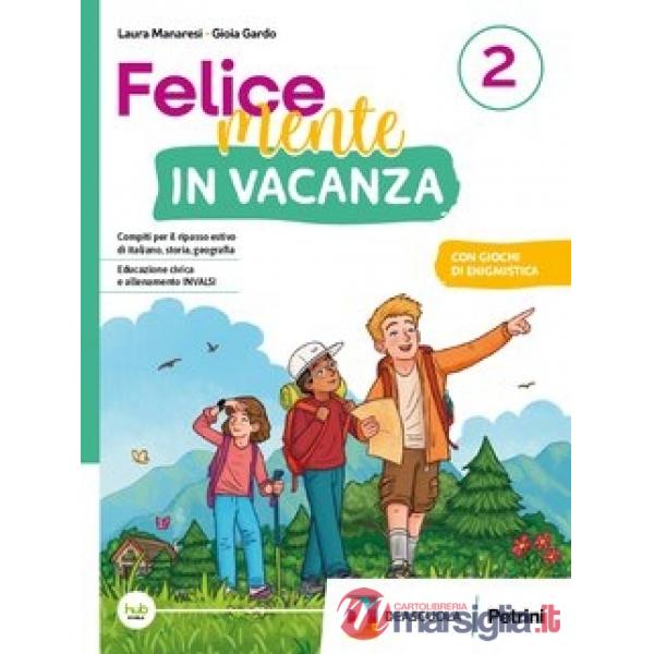 FELICEMENTE IN VACANZA 2 + EB