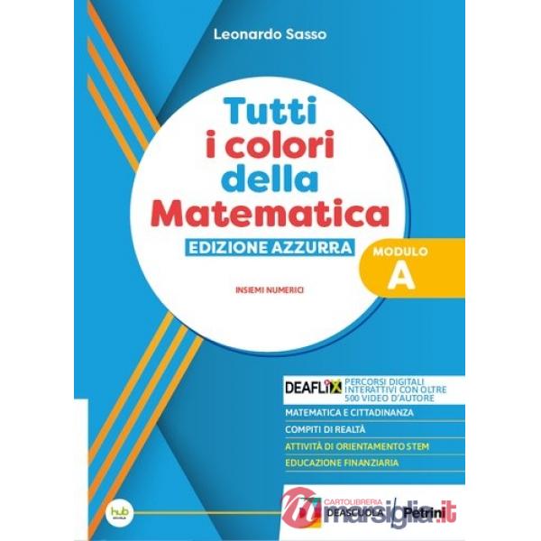 TUTTI I COLORI DELLA MATEMATICA AZZURRA MOD. B + EB