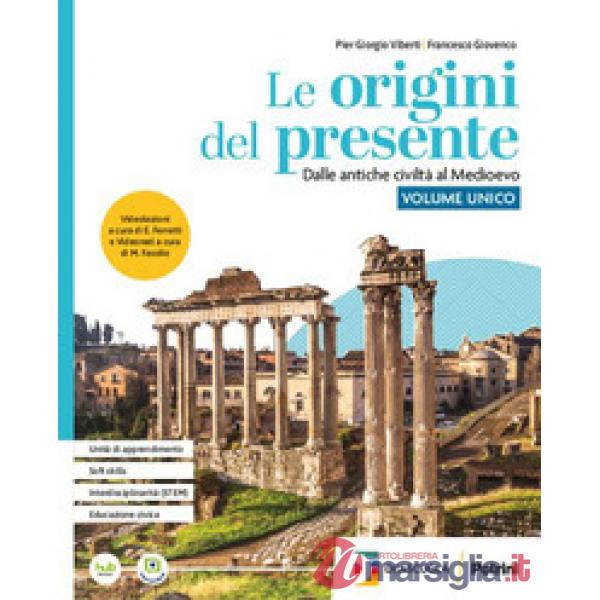 LE ORIGINI DEL PRESENTE VOLUME UNICO + EB