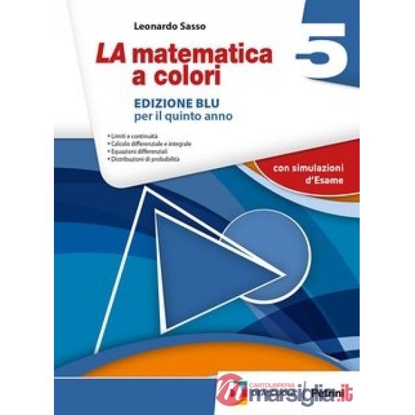 LA MATEMATICA A COLORI ED. BLU VIDEOLEZIONI 5 EBOOK