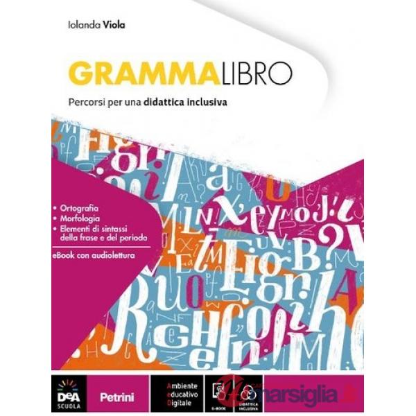 GRAMMALIBRO PERCORDI DI GRAMMATICA INCLUSIVA - EBOOK