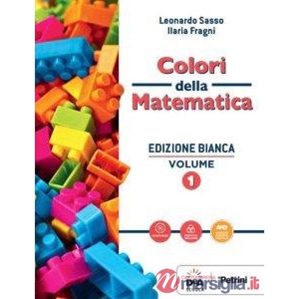 COLORI DELLA MATEMATICA ED. BIANCA 1 - EBOOK