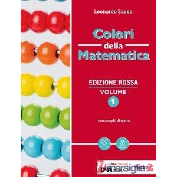 COLORI DELLA MATEMATICA ED. GIALLA - LEZIONI VISUALI DI GEOMETRIA - EB