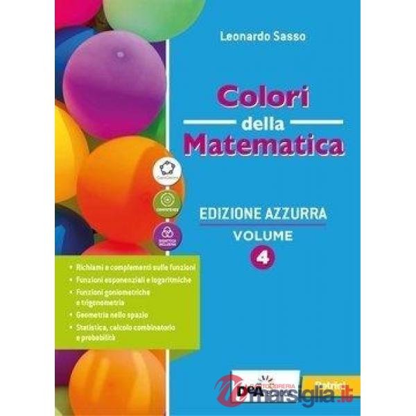 COLORI DELLA MATEMATICA EDIZIONE AZZURRA - EBOOK VOLUME 4 + QUADERNO