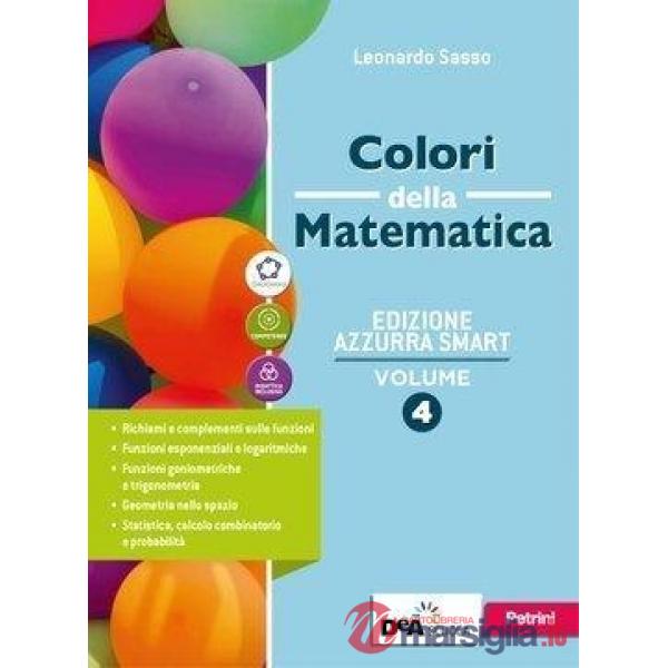 COLORI DELLA MATEMATICA EDIZIONE AZZURRA SMART - EBOOK VOLUME 4 + QUAD