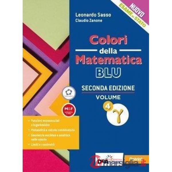 COLORI DELLA MATEMATICA EDIZIONE BLU - 4 GAMMA