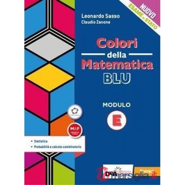 COLORI DELLA MATEMATICA EDIZIONE BLU - EBOOK MODULO E