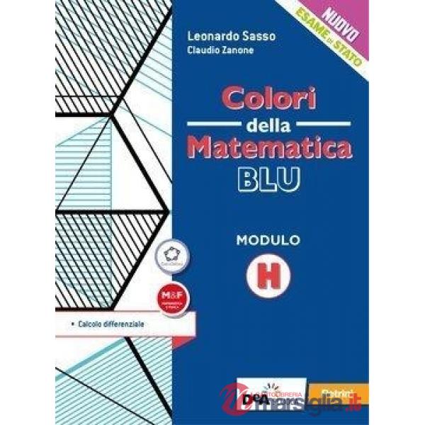 COLORI DELLA MATEMATICA EDIZIONE BLU - EBOOK MODULO H