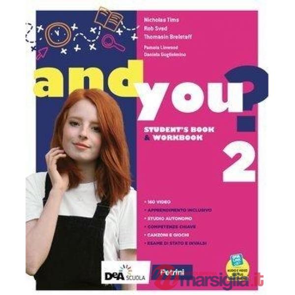AND YOU? EBOOK STUDENT'S BOOK & WORKBOOK 2