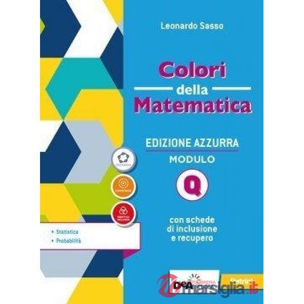 COLORI DELLA MATEMATICA EDIZIONE AZZURRA - II BIENNIO E V ANNO EBOOK M