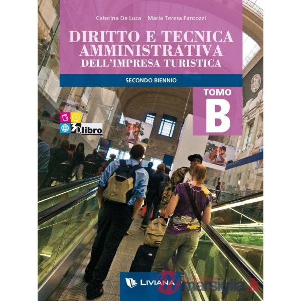 DIRITTO TECNICA AMMINISTRATIVA TURISTICA B + EB