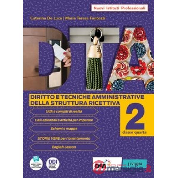 DIRITTO E TECNICHE AMMINISTRATIVE DELLA STRUTTURA RICETTIVA VOL. 2