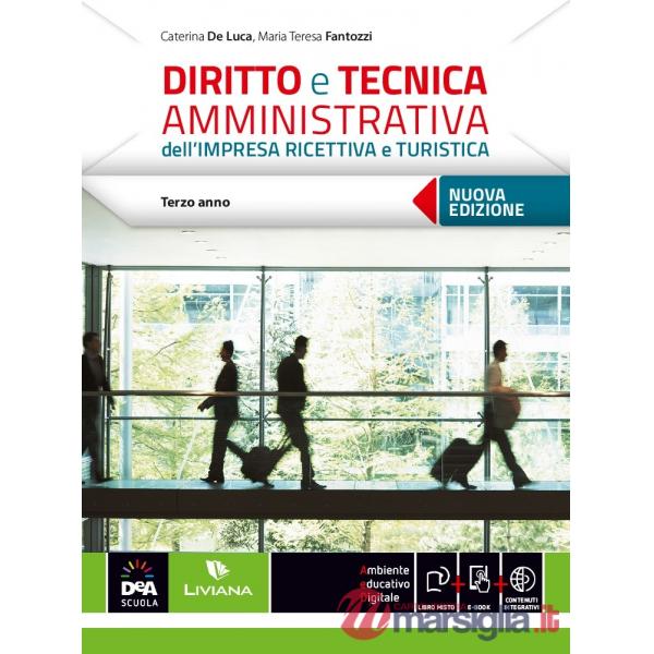 DIRITTO E TECNICA AMMINISTRATIVA DELL'IMPRESA RICETTIVA E TURISTICA