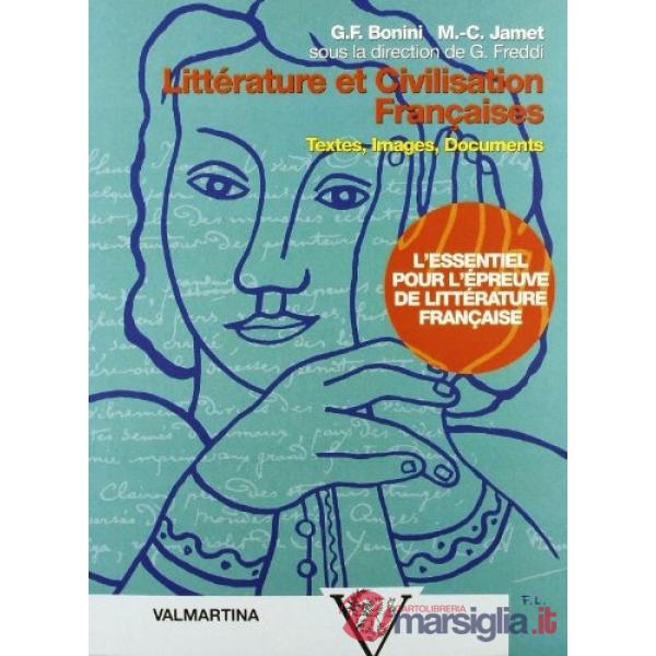 LITTERATURE CIVILISATION FRANCAISES 1 + 2 + CS + ESS.