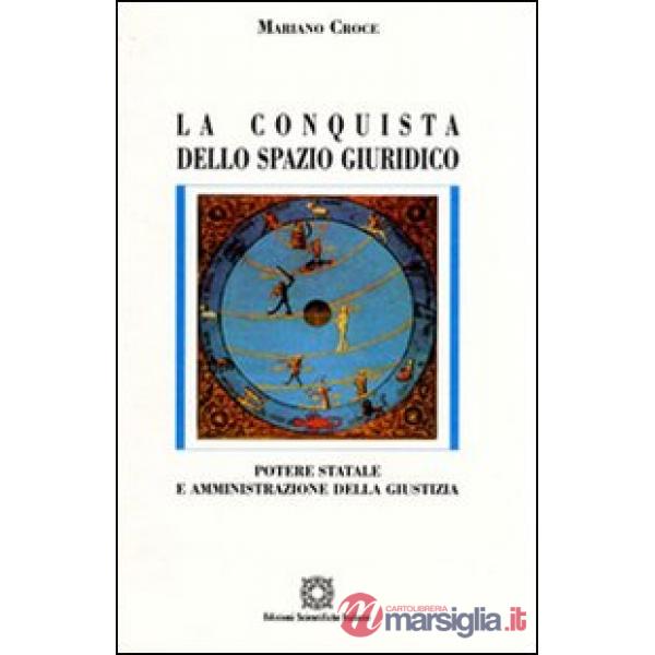La conquista dello spazio giuridico