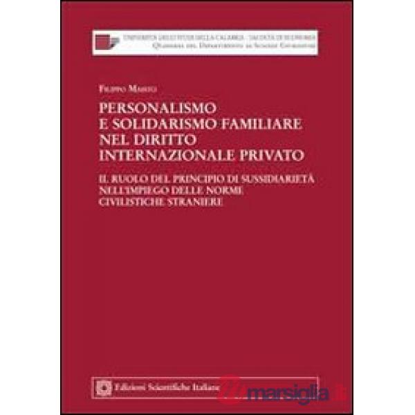 Personalismo e solidarismo familiare nel diritto internazionale privato