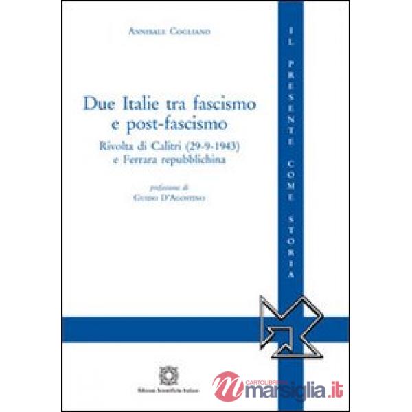 Due Italie tra fascismo e post-fascismo