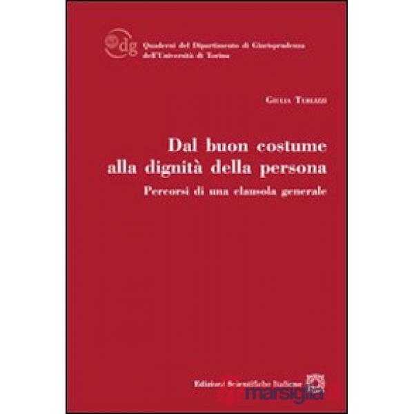 Dal buon costume alla dignità della persona