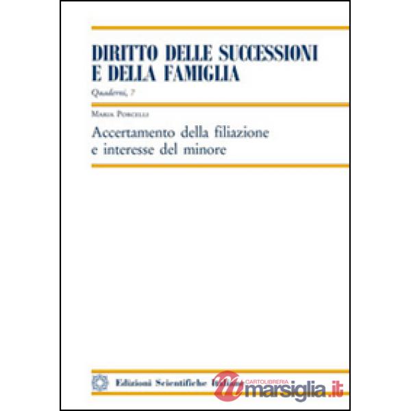Accertamento della filiazione e interesse del minore