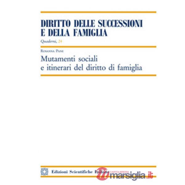 Mutamenti sociali e itinerari del diritto di famiglia
