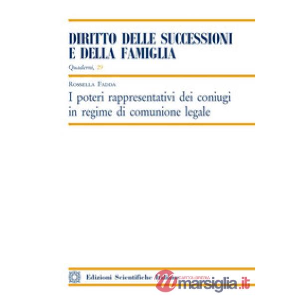 I poteri rappresentativi dei coniugi in regime di comunione legale