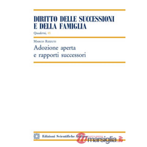 Adozione aperta e rapporti successori