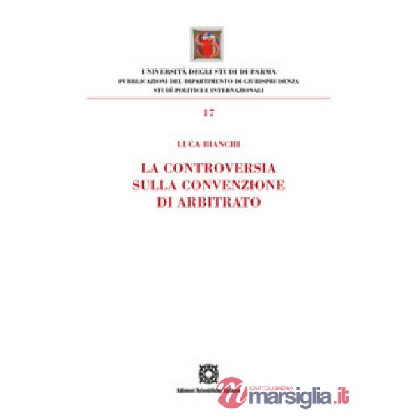 La controversia sulla convenzione di arbitrato