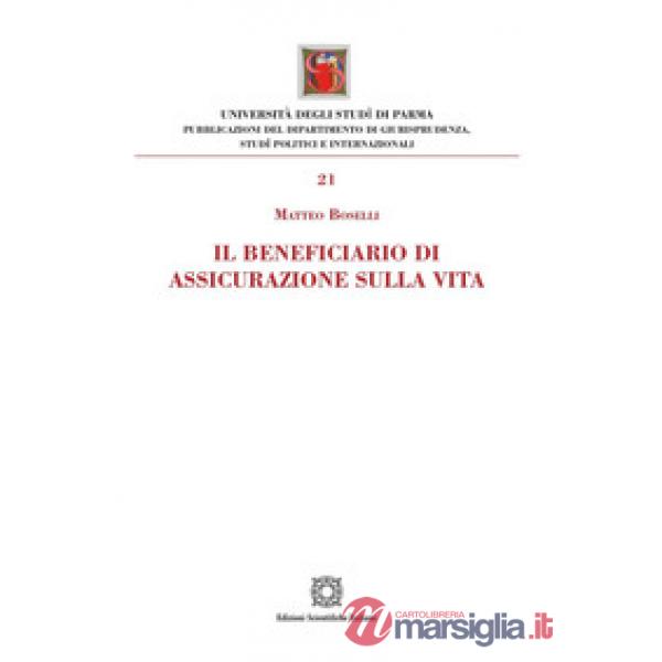 Il beneficiario di assicurazione sulla vita