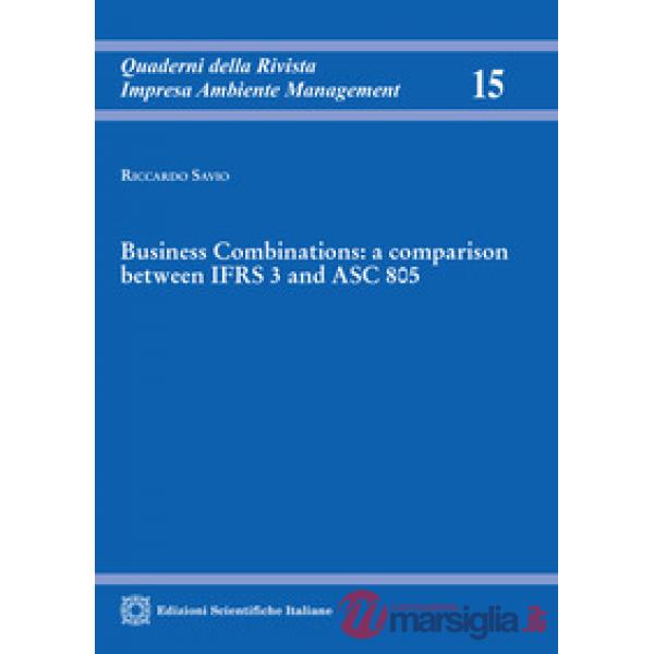 Business Combinations: a comparison between IFRS 3 and ASC 805