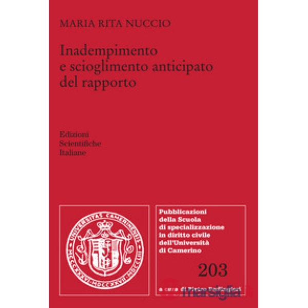 Inadempimento e scioglimento anticipato del rapporto