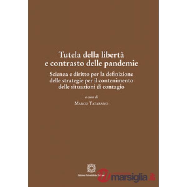 Tutela della libertà e contrasto delle pandemie