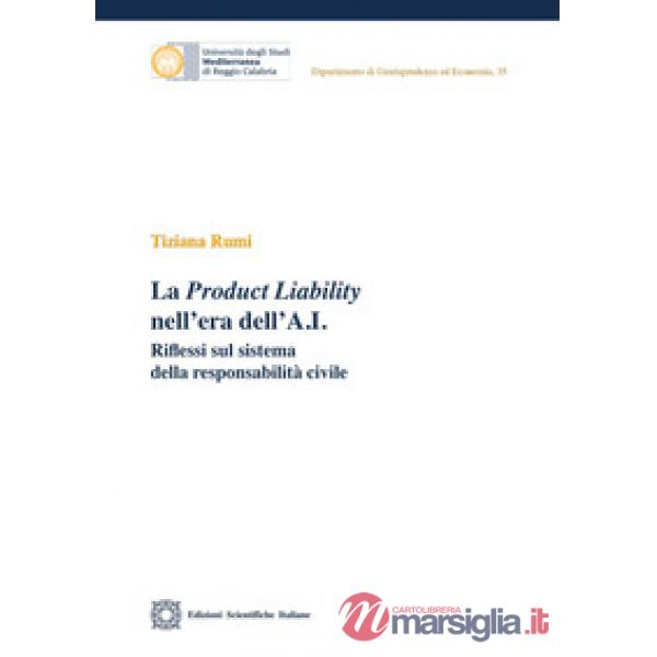 La Product Liability nell'era dell'A.I.