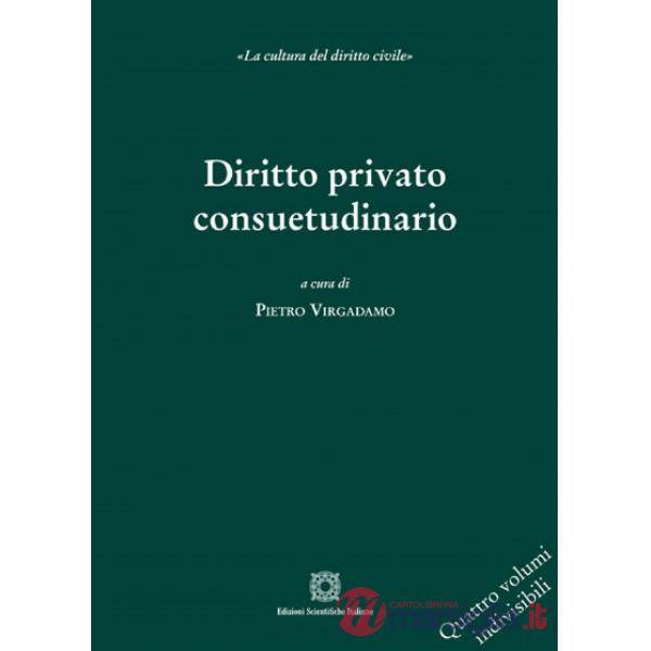 Diritto Privato Consuetudinario 4 tomi