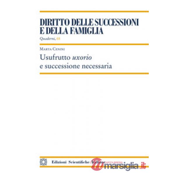 Usufrutto uxorio e successione necessaria