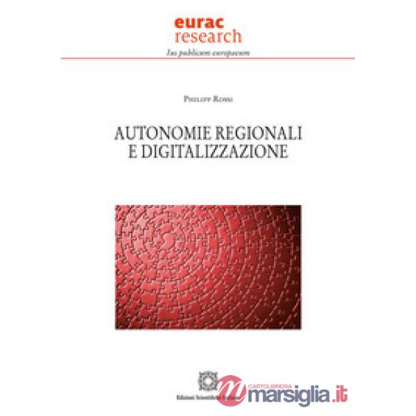 Autonomie regionali e digitalizzazione