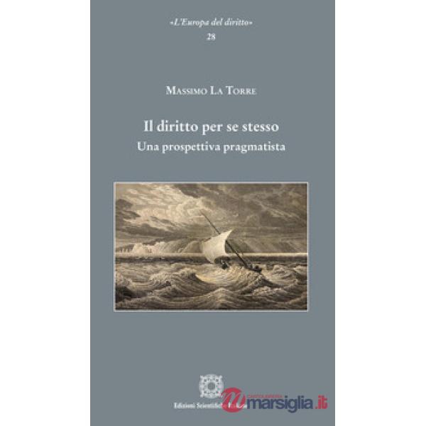 Il diritto per se stesso. Una prospettiva pragmatista