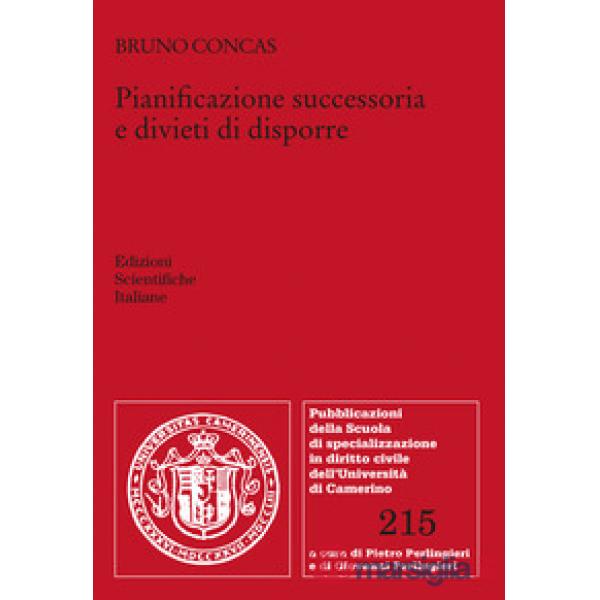 Pianificazione successoria e divieti di disporre