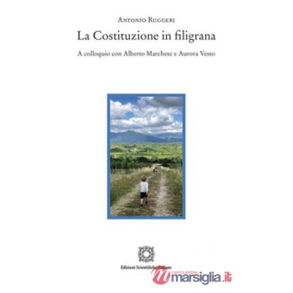 La Costituzione in filigrana. A colloquio con Alberto Marchese e Aurora Vesto