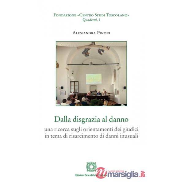 Dalla disgrazia al danno