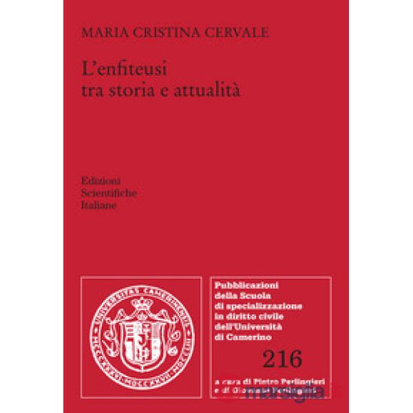 L'enfiteusi tra storia e attualità