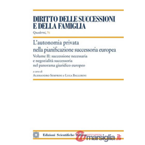 L'autonomia privata nella pianificazione successoria europea