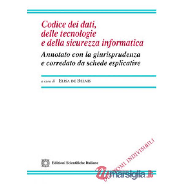 Codice dei dati, delle tecnologie e della sicurezza informatica