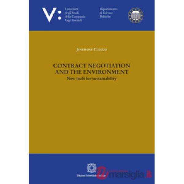 Contract negotiation and the environment. New tools for sustainability