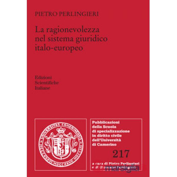 La ragionevolezza nel sistema giuridico italo-europeo