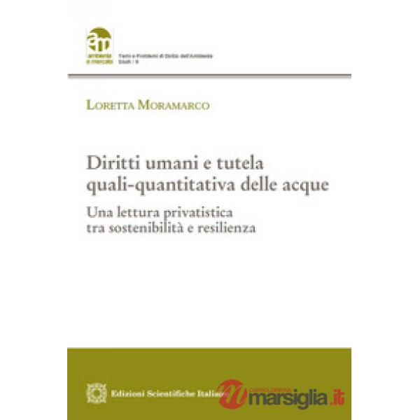 Diritti umani e tutela quali-quantitativa delle acque